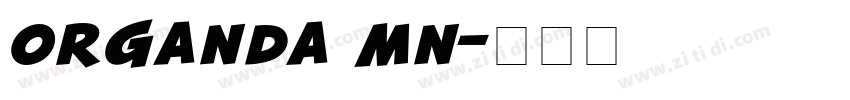 Organda MN字体转换